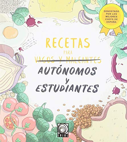 Imagen de archivo de RECETAS PARA AUTONOMOS Y ESTUDIANTES a la venta por KALAMO LIBROS, S.L.