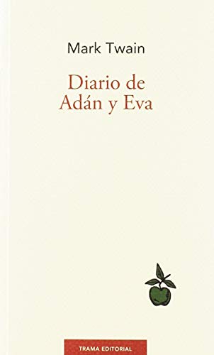 Stock image for Diario de Adn y Eva (nueva edicin) for sale by Agapea Libros