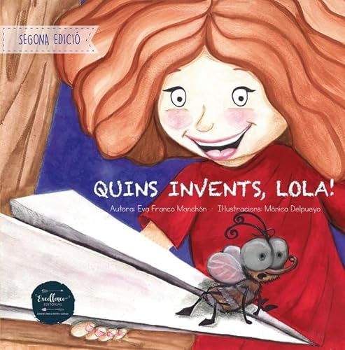Imagen de archivo de Quins invents,Lola! a la venta por AG Library