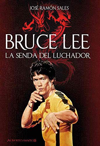 Beispielbild fr Bruce Lee. La senda del luchador (Nueva edicin) zum Verkauf von Ammareal