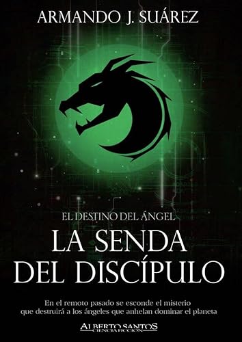 Stock image for Senda del discpulo, La: El destino del ngel for sale by AG Library