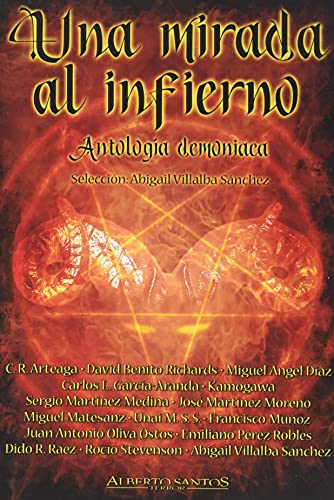 Stock image for Una mirada al infierno. Antologa demoniaca for sale by AG Library