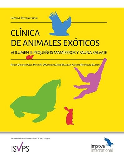 Stock image for CLNICA DE ANIMALES EXTICOS. VOLUMEN II: PEQUEOS MAMFEROS Y FAUNA SALVAJE. for sale by KALAMO LIBROS, S.L.