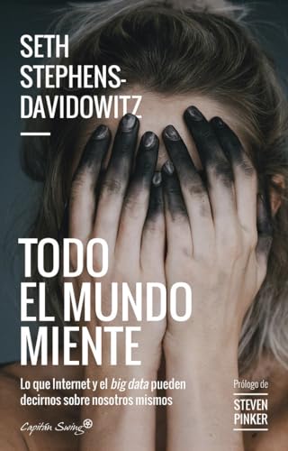 Stock image for Todo el mundo miente (ENSAYO, Band 2) for sale by medimops