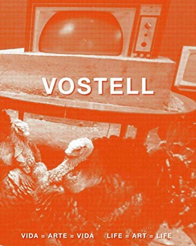 9788494969416: Vostell: Vida = arte = vida / Life = art = life