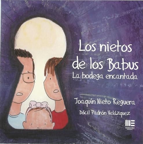 Stock image for NIETOS DE LOS BABUS, LA BODEGA ENCANTADA for sale by Zilis Select Books