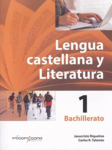 9788494972812: Libro: Lengua Y Literatura Castellana 1bachillerato 2019. . Micomicona Ediciones