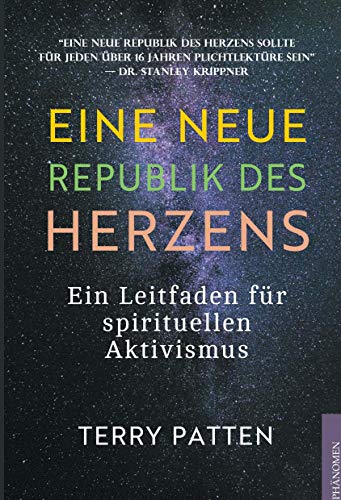 Stock image for Eine neue Republik des Herzens: Ein Leitfaden fr spirituellen Aktivismus for sale by medimops