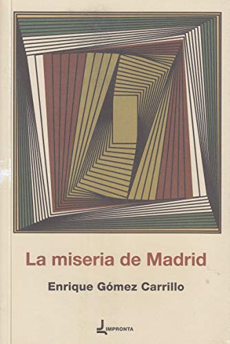 Beispielbild fr MISERIA DE MADRID, LA zum Verkauf von KALAMO LIBROS, S.L.