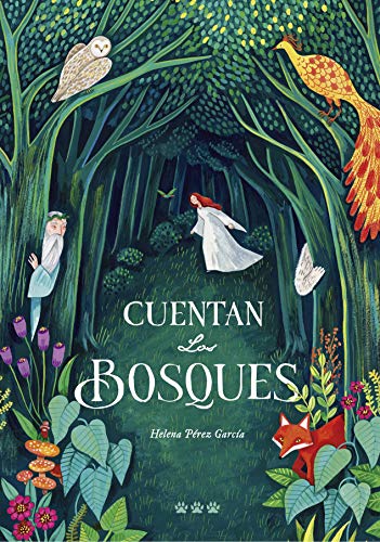 Stock image for CUENTAN LOS BOSQUES. for sale by KALAMO LIBROS, S.L.