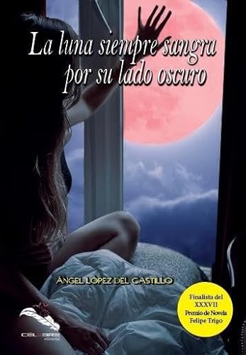 9788494990328: La luna siempre sangra por su lado oscuro (SIN COLECCION)