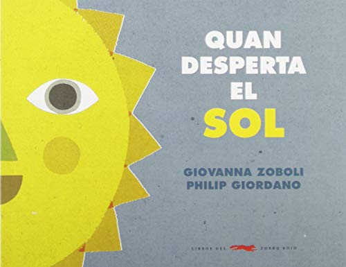 Stock image for QUAN EL SOL DESPERTA for sale by KALAMO LIBROS, S.L.