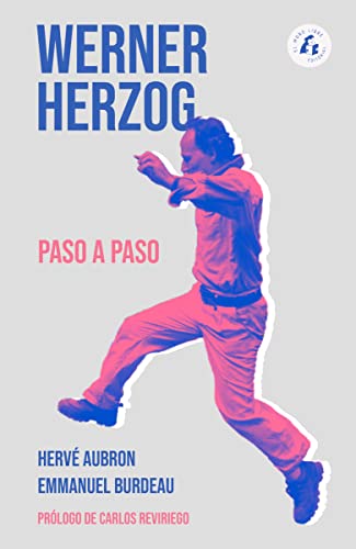 Imagen de archivo de WERNER HERZOG PASO A PASO a la venta por KALAMO LIBROS, S.L.