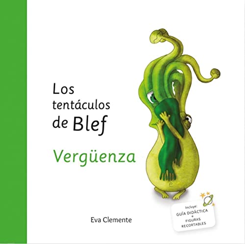 Imagen de archivo de LOS TENTCULOS DE BLEF VERGENZA a la venta por Librerias Prometeo y Proteo