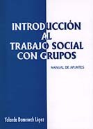 9788495015129: Introduccin al trabajo social con grupos