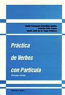 Beispielbild fr Practica de verbos con particula zum Verkauf von Iridium_Books