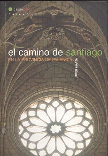 Imagen de archivo de El Camino de Santiago en la provincia de Palencia a la venta por AG Library