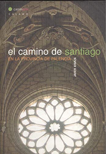 Stock image for El Camino de Santiago en la provincia de Palencia for sale by AG Library