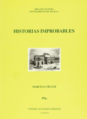 Beispielbild fr HISTORIAS IMPROBABLES Cruzat, Marcela zum Verkauf von VANLIBER