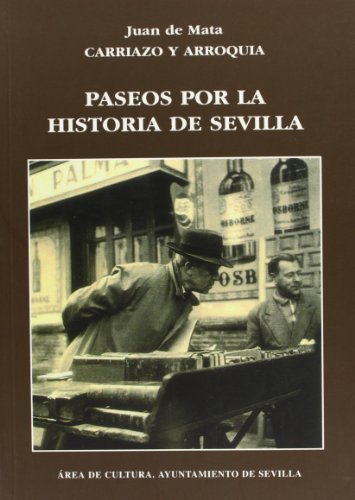 Imagen de archivo de PASEOS POR LA HISTORIA DE SEVILLA a la venta por Librera Rola Libros