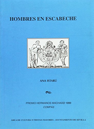 HOMBRES EN ESCAB - ISTARU, A.