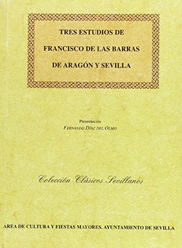 Imagen de archivo de Tres estudios. Presentacin de Fernando Daz del Olmo. a la venta por Librera y Editorial Renacimiento, S.A.