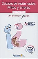 9788495028761: CUIDADOS DEL RECIEN NACIDO: MITOS Y ERRORES: LIBRO PRACTICO PARA PRE PAPAS