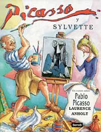 Stock image for PICASSO Y SYLVETTE: UN CUENTO SOBRE PABLO PICASSO for sale by Second Story Books, ABAA