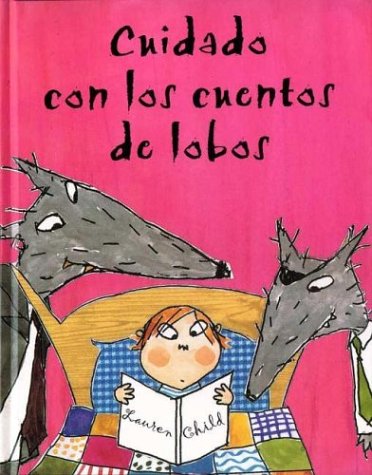Stock image for Cuidado con los Cuentos de Lobos for sale by Better World Books