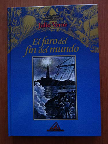 9788495060143: Los viajes extraordinarios de Julio Verne: El faro del fin del mundo: Vol.(10)