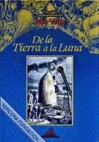 Stock image for De la tierra a la luna for sale by Papel y Letras