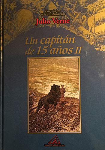Stock image for Los viajes extraordinarios de Julio Verne: Un capitn de quince aos II for sale by medimops