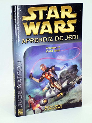 9788495070111: Caza letal (Star Wars Aprendiz De Jedi)