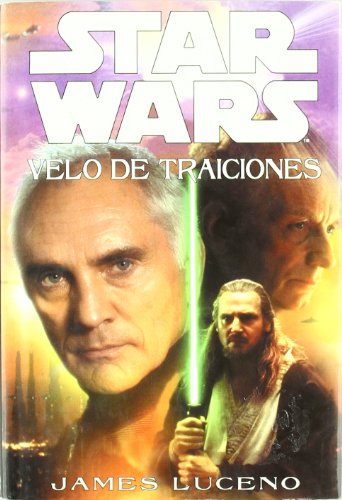 Stock image for Star Wars. Velo de traiciones for sale by medimops