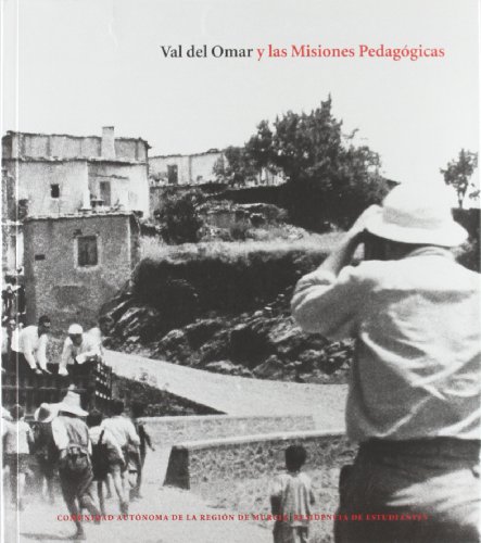 Imagen de archivo de Val del Omar y las misiones pedaggicas a la venta por Almacen de los Libros Olvidados