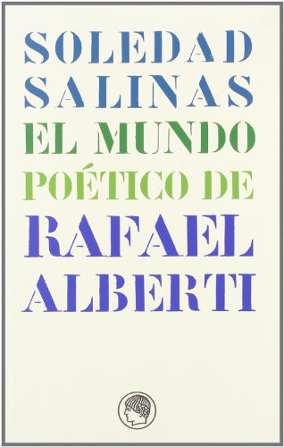 Beispielbild fr El mundo potico de Rafael Alberti zum Verkauf von Ammareal