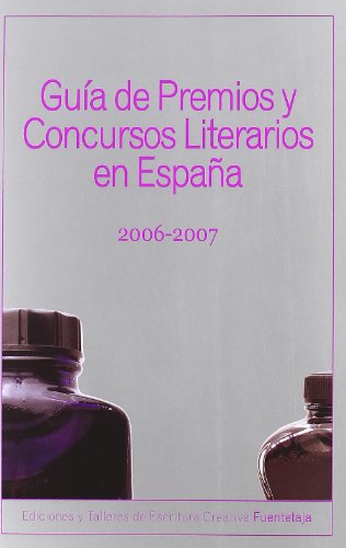 Imagen de archivo de Gua de Premios y Concursos Literarios en Espaa 2006-2007 a la venta por Hamelyn