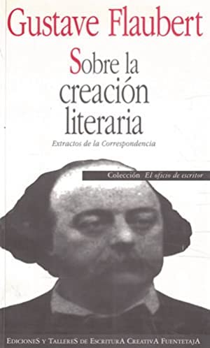 9788495079763: Sobre la creacin literaria