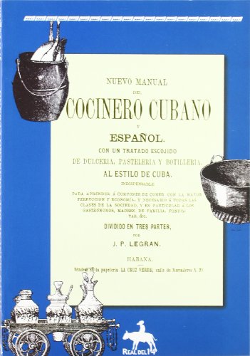 9788495088697: Nuevo manual del cocinero cubano yespaol