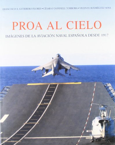 Imagen de archivo de Proa al cielo a la venta por Librera Prez Galds