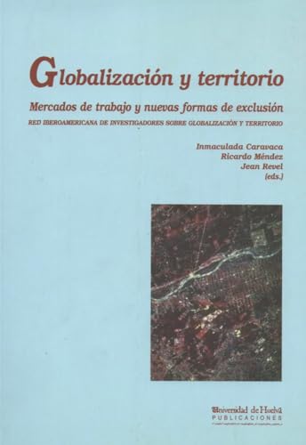 Stock image for GLOBALIZACION Y TERRITORIO for sale by Iridium_Books