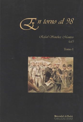 Stock image for En torno al 98 (Collectanea) (SpanishLemus Lpez, Encarnacin; Snche for sale by Iridium_Books