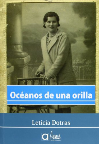 Imagen de archivo de OCEANOS DE UNA ORILLA a la venta por La Casa de los Libros