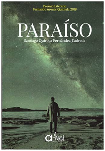 Imagen de archivo de PARAISO-PREMIO FERNANDO ARENAS 2018 a la venta por Agapea Libros