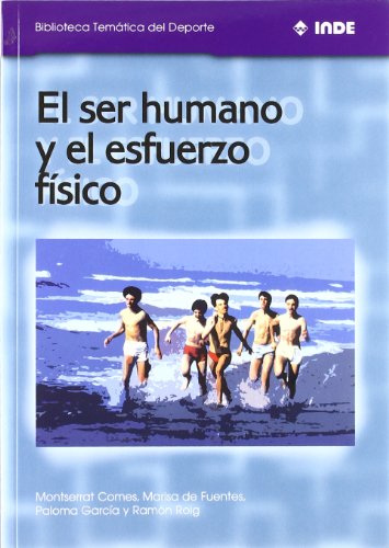 Beispielbild fr El Ser Humano y el Esfuerzo Fsico: 552 zum Verkauf von Hamelyn