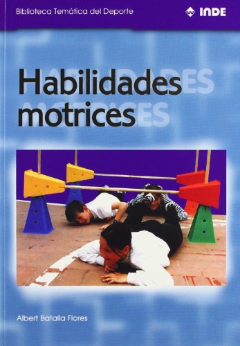 Beispielbild fr HABILIDADES MOTRICES zum Verkauf von Antrtica