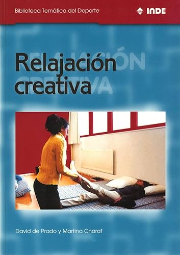 Imagen de archivo de RELAJACION CREATIVA - BT - a la venta por Siglo Actual libros