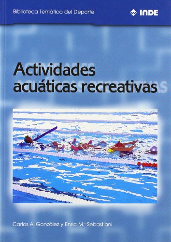 Imagen de archivo de Actividades acuticas recreativas a la venta por Iridium_Books