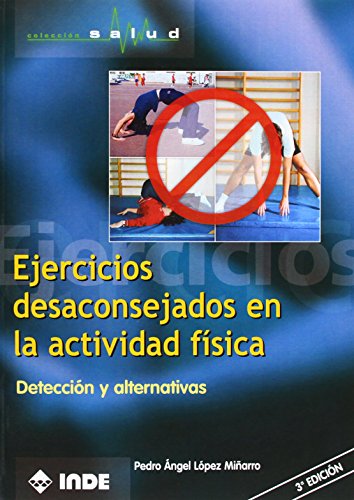 Imagen de archivo de Ejercicios desaconsejados en la actividad f?sica a la venta por Reuseabook