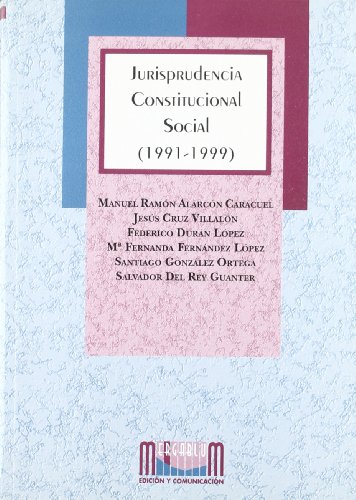 Beispielbild fr Jurisprudencia constitucional social (1991-1999) zum Verkauf von AG Library